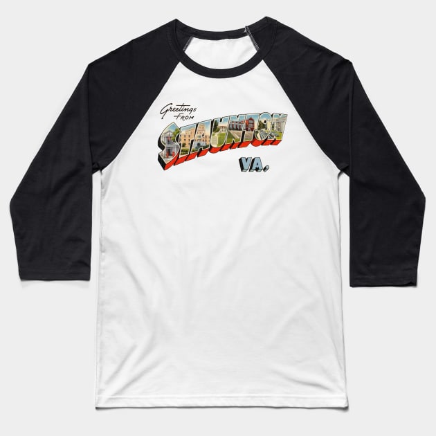 Greetings from Staunton Virginia Baseball T-Shirt by reapolo